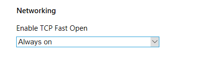 ρυθμίσεις άκρης Microsoft - TCP γρήγορο άνοιγμα