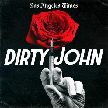 Dirty John podcast